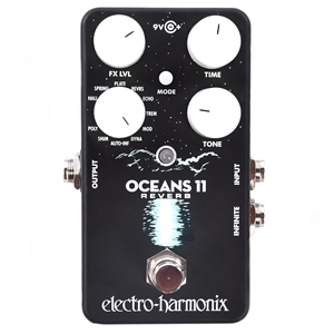 Electroharmonix OCEANS11 EHX Oceans 11 Reverb