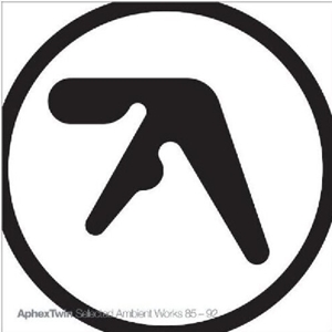 Aphex Twin Selected Ambient Works 85-92