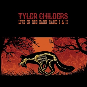 Tyler Childers Live on Barn Radio I & II