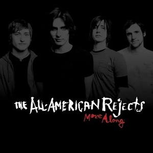 All American Rejects Move Along